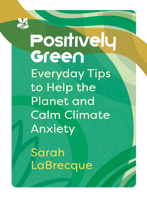 Title details for Positively Green by Sarah LaBrecque - Available